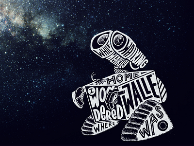 Wall-e (full) handmade illustration letter lettering pixar space walle