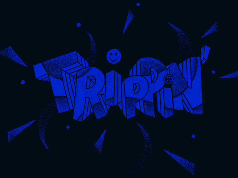 Trippin' 90s acid gif handdrawn lettering popculture sketch slang type