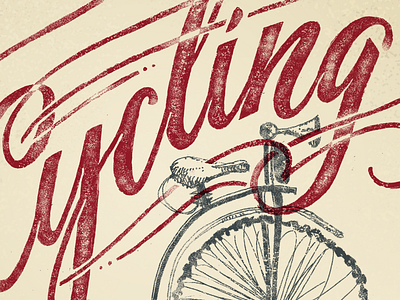 Cycling close-up bycicle handdrawn illustration lettering texture type typography vintage wip