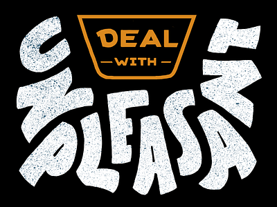 Deal with Unpleasant bold handdrawn lettering new year resolution sketch texture typography
