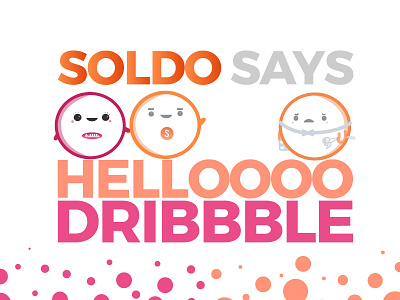 Helloooooo Dribbble debut fintech illustration logos soldo