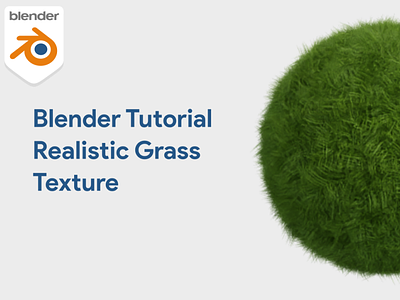 Blender Tutorial Realistic Grass Texture