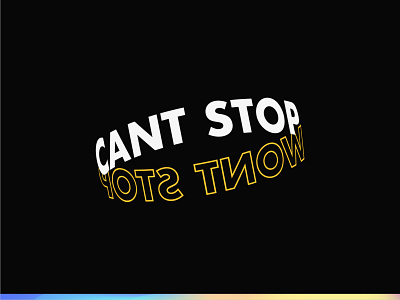 Can't Stop Won't Stop Logo