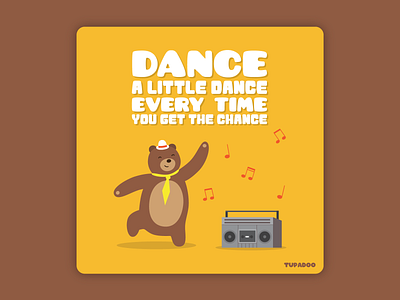 Dance a Little Dance audio bear bear with tie boombox children cute dancing dancing bear happy hat illustration kids limo limo the bear music musical musical notes tie tupadoo
