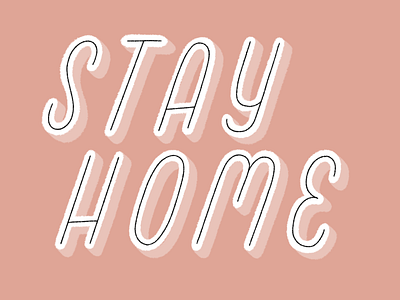 STAY HOME design handlettering illustration ipad lettering letters procreate type typography