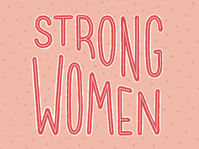 International Women's Day design handlettering illustration iwd lettering letters procreate type typography