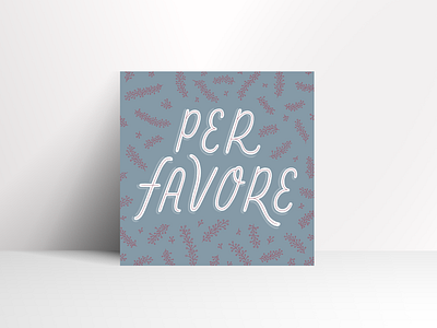 Per Favore design handlettering illustration ipad lettering letters procreate type typography