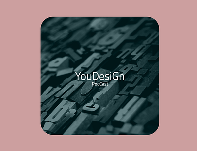 YouDesign Podcast Cover app branding design illustration logo typography vector web