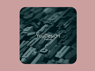 YouDesign Podcast Cover