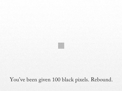 You Have 100 Black Pixels 100 pixels black challenge pixels