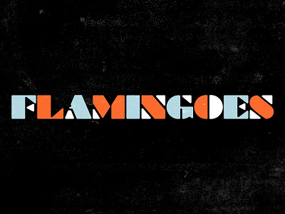 Flamingoes Type geometric music type typography