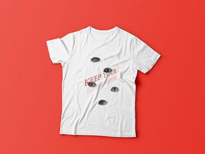 T-Shirt "Keep your eyes open"