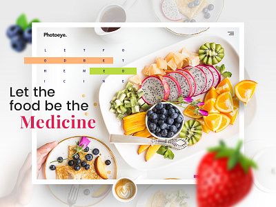 Food is Medicine colorful dishes fruits health healthy food medicine