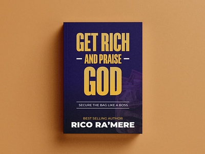 Get Rich And Praise God graphic design
