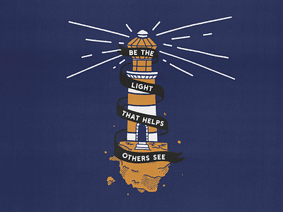 Be the light that helps others see by kroozes on Dribbble