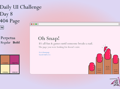 Daily UI Challenge - Day 8 - 404 Page adobe xd dailyui dailyuichallenge design illustration nails ui ux