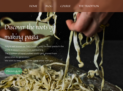 Tradition of Pasta challenge content design figma figmadesign italy pasta ui design unsplash webdesign website