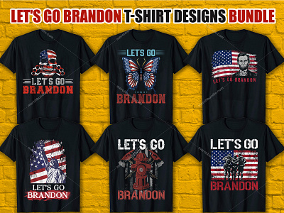 Let's Go Brandon T-Shirt Design Bundle by Shohagh Hossen on Dribbble