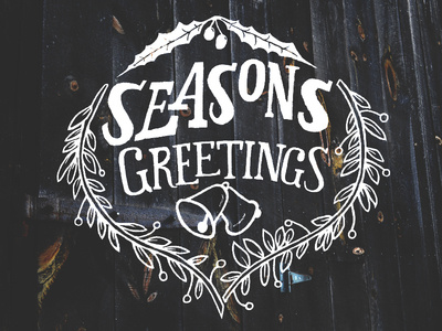 Seasons Greetings