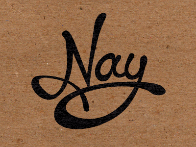 Nay lettering nay