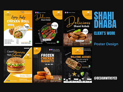 [Shahi Dhaba] Food Poster Designs by @designwithsyed bestposterdesign canvadesigns foodposter graphic design instagram posterdesigns social media