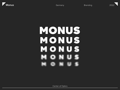 Monus® / Branding black blur brand design branding clean design eyes glasses graphic design lenses logo minimal mockup optics sans serif square vision white