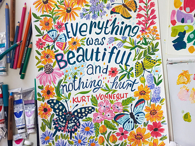 Flowers and Letters art butterflies drawing flowers gouache hand drawn hand lettering illustration painting quote typography design