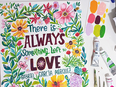 Flowers and words art drawing flowers gouache hand drawn illustration lettering painting quote