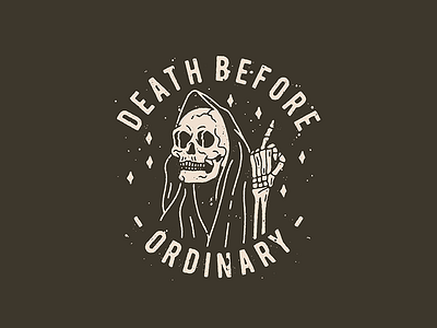 Death Before Ordinary