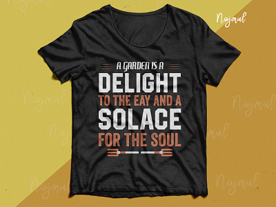 A garden is a delight. Gardening typography t-shirt design