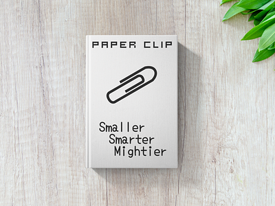 Paper Clip branding challenge design graphic design mightier smaller smaller smarter mightier smarter vector weekly workout