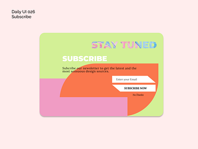 [Daily UI] 026. Subscribe appdesign bright color design modern simple subscribe ui uiux