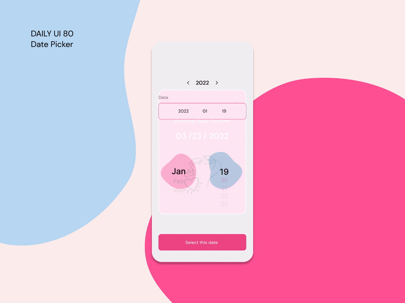 [Daily UI] 080. Date Picker 080 appdesign dailyui datepicker design modern motion design simple ui uiux