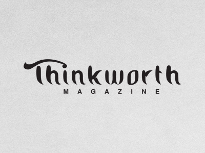 Thinkworth Magazine custom lettering magazine think type typography worth