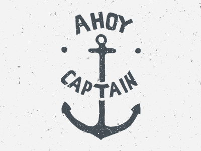 AHOY / Lettering / Illustration ahoy anchor captain hand lettering illustration lettering typography
