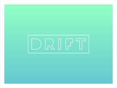 Drift