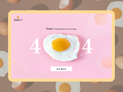 404 Error Page - Daily UI 008 404errorpage dailyui dailyui008 dailyuichallenge design eggs eggsrestaurant errorpage ideas ui ux website