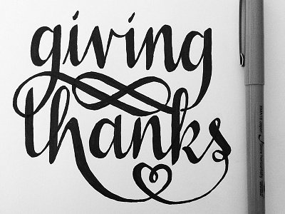Giving Thanks hand lettering lettering script sketch typography