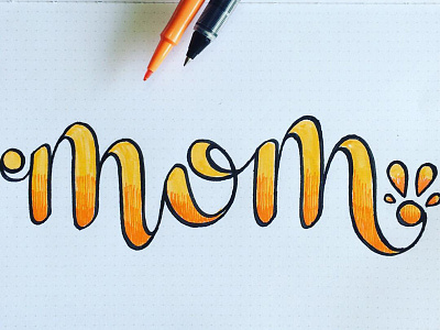 Happy Birthday Mom! handletter letter script