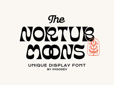 Nortub Moons Modern Cursive 60s 70s alphabet fonts bold classic font font style groovy hippie hipster lettering fonts psychedelia psychedelic quirky retro surrealism type typeface typography vintage