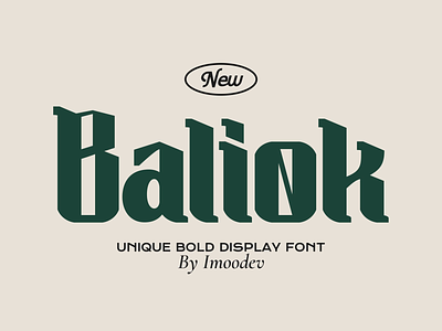 Baliok Bold Serif Font aesthetic art blackletter brand identity branding calligraphy classic condensed fraktur fun hipster lettering logo modern old english font textura type typeface typography vintage font