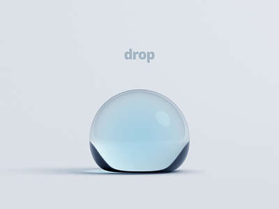 Drop 3d render animation aqua blob clear design drop fluid liquid motion graphic shape water