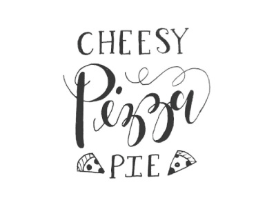 Cheesy Pizza Pie graphic design hand lettered lettering pizza type typography