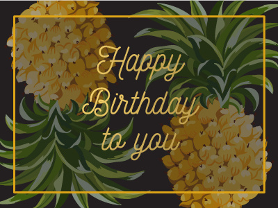 Pineapple Birthday Card birthday birthday card black card gold green pineapple type typography yellow