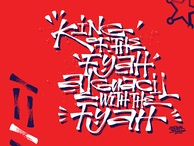King Of The Fire alguacil balkan calligraphy dubkilla lettering letters storbajo