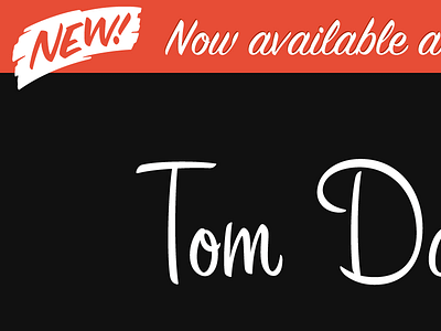 Welcome, Tom! erskine signpainter