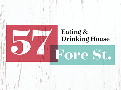 57 Fore St – Rejected Logo Concept #4 branding cornwall design drinking eating food identity logo shabby chic st ives victorian