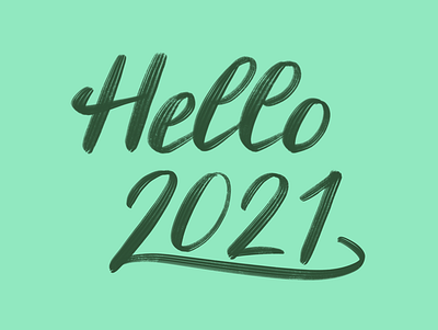 Hello 2021! 2021 art design hand lettering new year