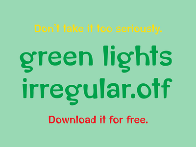 Green Lights Font design font font design typedesign typeface design typography