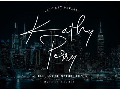 Kathy Perry beautiful branding calligraphy casual classy design elegant font fashion font handmade ligatures lovely luxury font modern photography script signature stylish unique watermark